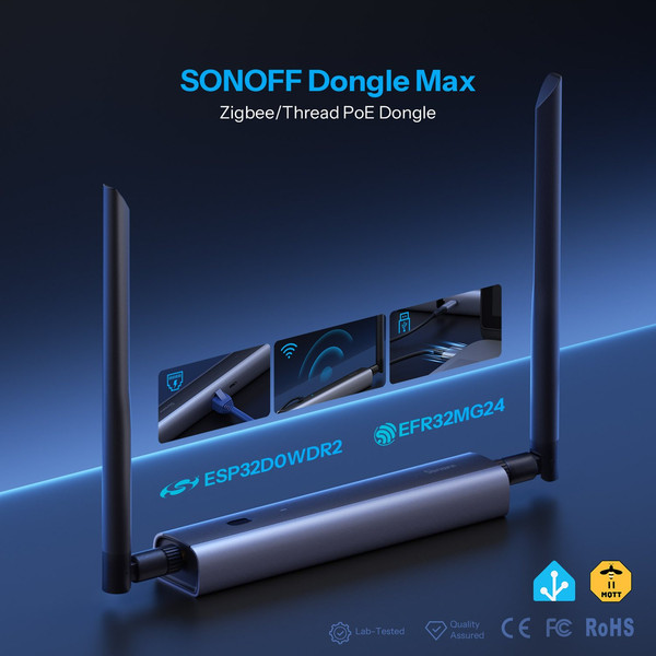 SONOFF Dongle Max Zigbee/Thread PoE Dongle, Zigbee Gateway, PoE, Home Assistant, Zigbee2MQTT Dongle-M