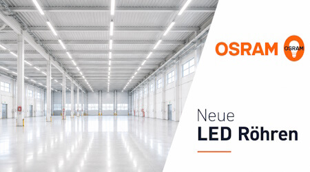 LED Röhren von Osram